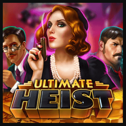 Ultimate Heist